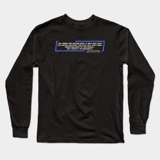 EP3 - OWK - Balance - Quote Long Sleeve T-Shirt